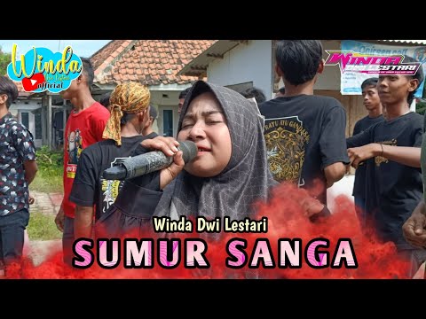 SUMUR SANGA || WINDA DWI LESTARI || ANDI PUTRA ONE || PANGURAGAN LOR BLOK 3