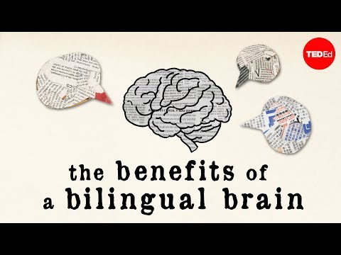 The benefits of a bilingual brain - Mia Nacamulli - UCsooa4yRKGN_zEE8iknghZA