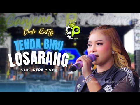 TENDA BIRU LOSARANG VOC. ALL WANOJA | LIVE MUSIC GANJENE PANTURA