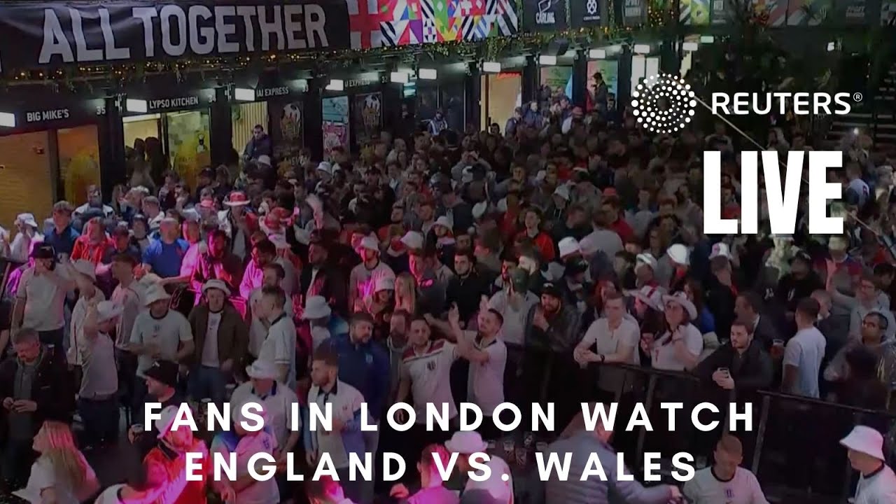 LIVE: Soccer fans in London watch the England vs. Wales game