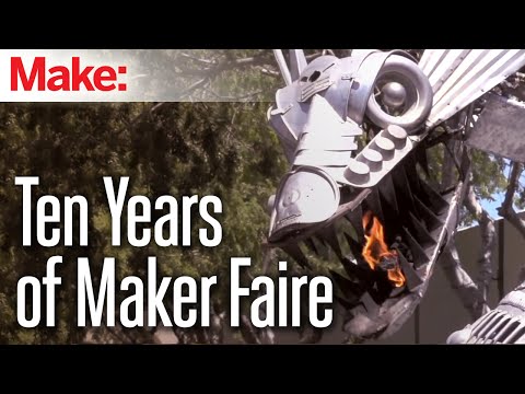 Ten Years of Maker Faire - UChtY6O8Ahw2cz05PS2GhUbg