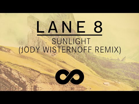 Lane 8 - Sunlight (Jody Wisternoff Remix) - UCbDgBFAketcO26wz-pR6OKA