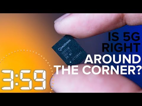 5G is coming sooner than you might think (The 3:59, Ep. 362) - UCOmcA3f_RrH6b9NmcNa4tdg