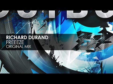 Richard Durand - Freeeze (Original Mix) - UCvYuEpgW5JEUuAy4sNzdDFQ