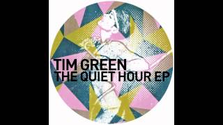 Tim Green - The Quiet Hour