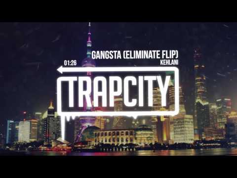 Kehlani - Gangsta (Eliminate Remix) - UC65afEgL62PGFWXY7n6CUbA