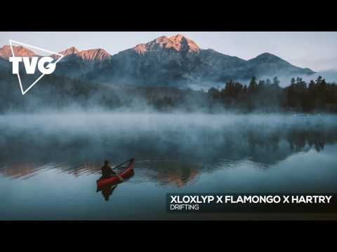 Xloxlyp x Flamongo x Hartry - Drifting - UCouV5on9oauLTYF-gYhziIQ