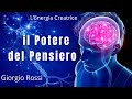 Il Potere del Pensiero (L'Energia Creatrice) - Giorgio Rossi[1]