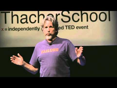 How to Make Failing Fun! | Peter Farrelly | TEDxThacherSchool - UCsT0YIqwnpJCM-mx7-gSA4Q