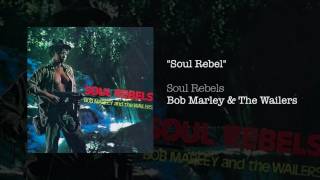 Soul Rebel (1970) - Bob Marley & The Wailers