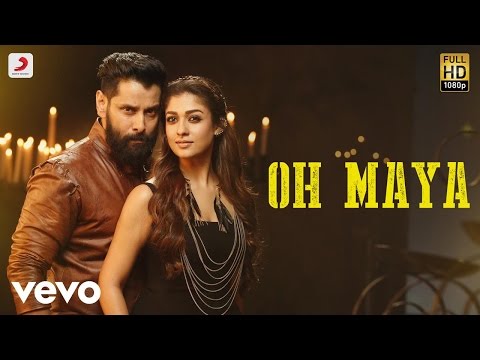 Iru Mugan - Oh Maya Song | Vikram, Nayanthara | Harris Jayaraj - UCTNtRdBAiZtHP9w7JinzfUg