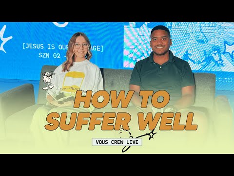 How to Suffer Well  VOUS Crew Live