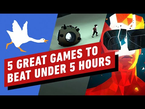 5 Great Games You Can Play in Under 5 Hours - UCKy1dAqELo0zrOtPkf0eTMw