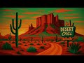 DESERT SUNSET CHILL MUSIC