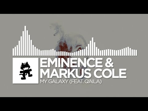 Eminence & Markus Cole - My Galaxy (feat. Q'AILA) [Monstercat EP Release] - UCJ6td3C9QlPO9O_J5dF4ZzA