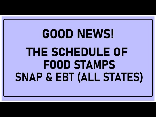 When Will the EBT Food Stamp Schedule Be Updated for 2018?