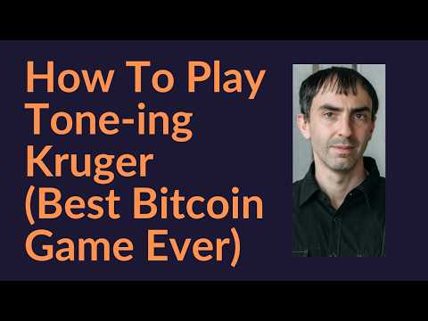 How To Play Tone-ing Kruger (Best Bitcoin Game Ever)