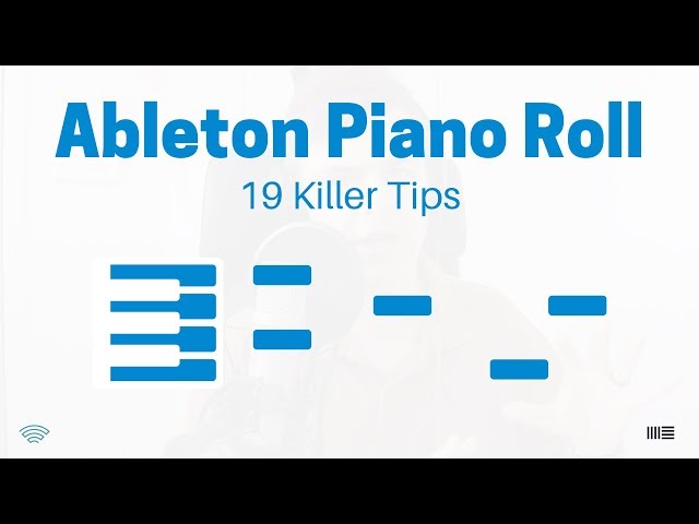 Advanced Music Theory for Electronic Dance Music Production in Ableton Piano Roll
