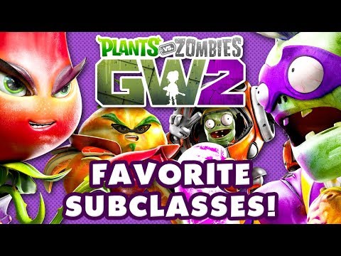 My Favorite Subclasses in Plants vs. Zombies: Garden Warfare 2! - UCzNhowpzT4AwyIW7Unk_B5Q