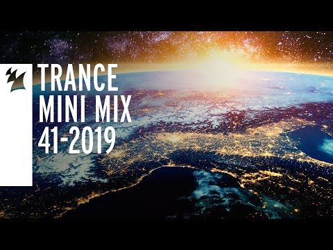 Armada's Trance Releases - Week 41-2019 - UCGZXYc32ri4D0gSLPf2pZXQ