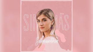 Samantha – Sin Más (Lyric Video)