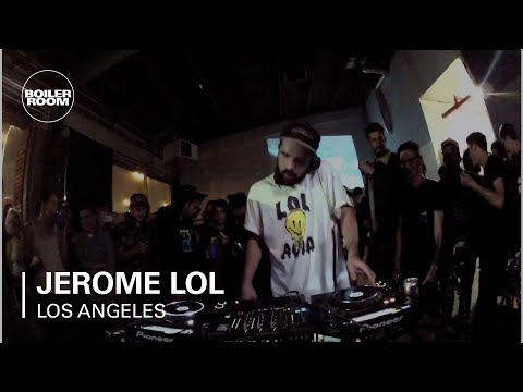 Jerome LOL Boiler Room Los Angeles DJ Set - UCGBpxWJr9FNOcFYA5GkKrMg