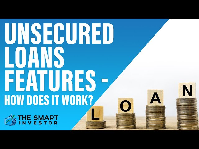 What is a Unsecured Loan?