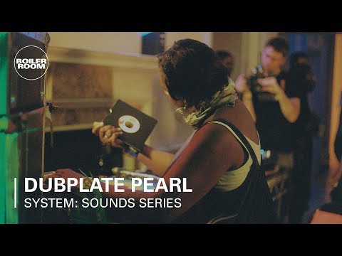 Dubplate Pearl | Boiler Room x SYSTEM: Sounds Series at Somerset House Studios - UCGBpxWJr9FNOcFYA5GkKrMg