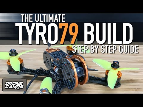 Eachine TYRO79 - ULTIMATE BUILD GUIDE, Binding, Betaflight & More - UCwojJxGQ0SNeVV09mKlnonA