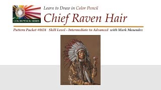 Mark Mendez - Chief Raven Hair