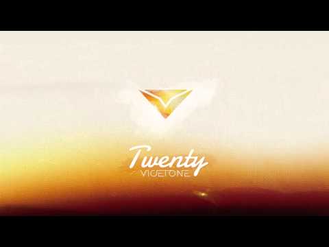 Vicetone - Twenty (Radio Edit) - UCLWhjdcnGgn6E5WeG5Q7wvQ