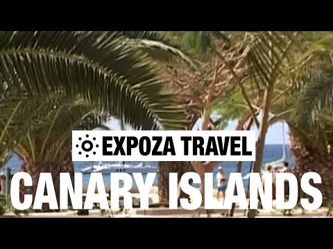 Canary Islands Vacation Travel Video Guide • Great Destinations - UC3o_gaqvLoPSRVMc2GmkDrg