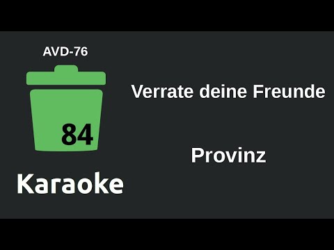 Provinz - Verrate deine Freunde (Karaoke) [AVD-76]