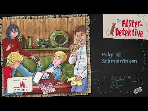 Die Alster-Detektive - Folge 4: Schmierfinken (Hörspiel)