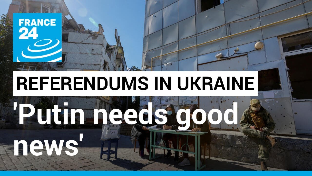 Referendums in occupied Ukraine: ‘Putin needs good news’ • FRANCE 24 English