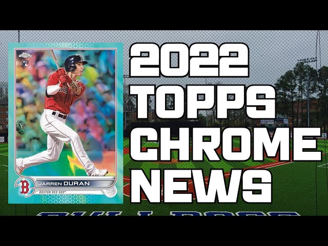 Get Ready for the 2022 Topps Chrome Baseball Release!
