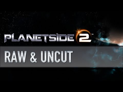 Planetside 2 - Raw & Uncut - UCy1Ms_5qBTawC-k7PVjHXKQ