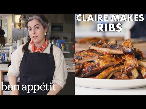 Claire Makes Best-Ever Barbecued Ribs | From the Test Kitchen | Bon Appétit - UCbpMy0Fg74eXXkvxJrtEn3w