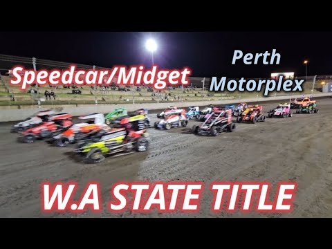 SPEEDCAR/MIDGET W.A State Title 2024. Featuring USA Logan Seavey. Perth Motorplex. - dirt track racing video image