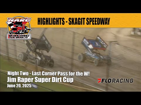 RACE HIGHLIGHTS: NARC SPRINT CARS @ SKAGIT SPEEDWAY - JUNE 20, 2025 - dirt track racing video image