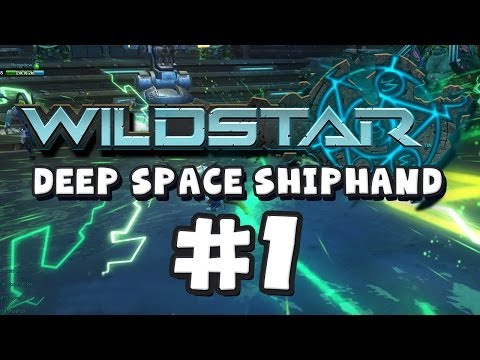 Wildstar Shiphand - Deep Space Exploration - Part 1 - UCWiPkogV65gqqNkwqci4yZA