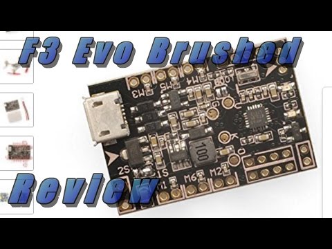F3 Evo Brushed Flight Controller Review - UCObMtTKitupRxbYHLlwHE3w