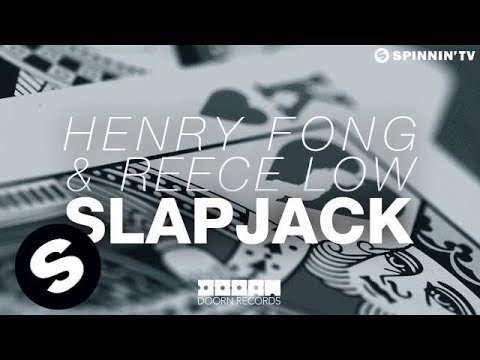 Henry Fong & Reece Low - Slapjack (OUT NOW) - UCpDJl2EmP7Oh90Vylx0dZtA