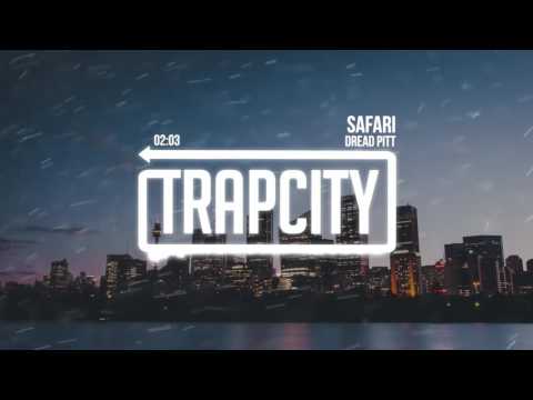 Dread Pitt - Safari - UC65afEgL62PGFWXY7n6CUbA