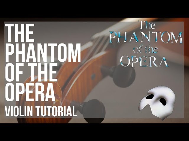 The Phantom of the Opera – Angel of Music (Violin Sheet Music)
