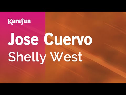 Karaoke Jose Cuervo - Shelly West * - UCbqcG1rdt9LMwOJN4PyGTKg