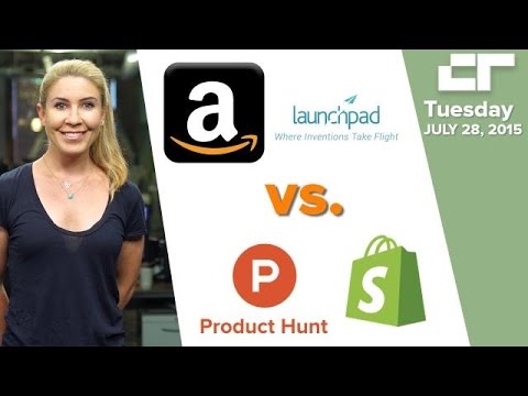 Amazon Takes On Product Hunt, Shopify With Launchpad | Crunch Report - UCCjyq_K1Xwfg8Lndy7lKMpA