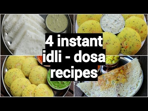 4 instant dosa idli recipes | insatnt south indian breakfast recipes | healthy breakfast ideas