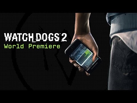 Watch Dogs 2 World Premiere - UC0KU8F9jJqSLS11LRXvFWmg