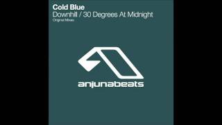 Cold Blue - 30 Degrees At Midnight (Original Mix)
